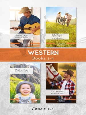 cover image of Western Box Set June 2021/Cowboy in Disguise/Starting Over with the Sheriff/Rocky Mountain Baby/Her Rodeo Rancher